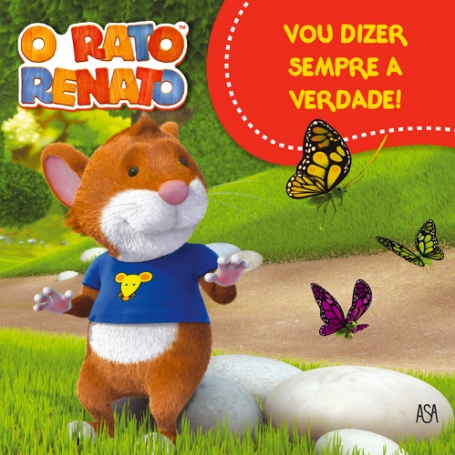 O RATO RENATO 6 - VOU DIZER SEMPRE A VERDADE