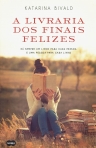 A LIVRARIA DOS FINAIS FELIZES - HA SEMPRE UM LIVRO PARA CADA PESSOA E UMA PESSOA PARA CADA LIVRO
