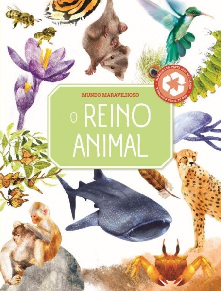 MUNDO MARAVILHOSO - O REINO ANIMAL