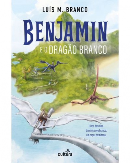 BENJAMIN E O DRAGÃO BRANCO