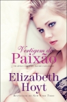 VERTIGEM DE PAIXAO - SEGUNDO LIVRO DA SERIE LENDA DOS QUATRO SOLDADOS