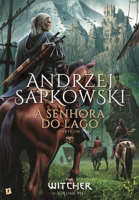 A SENHORA DO LAGO - THE WITCHER VOLUME VII