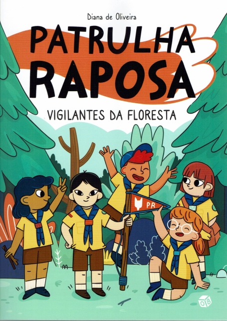 PATRULHA RAPOSA VIGILANTES DA FLORESTA