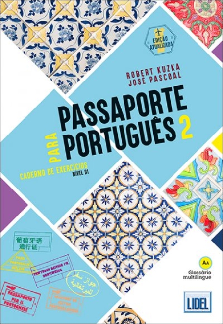 PASSAPORTE PARA PORTUGUÊS 2 CADERNO DE EXERCICIOS NIVEL B1