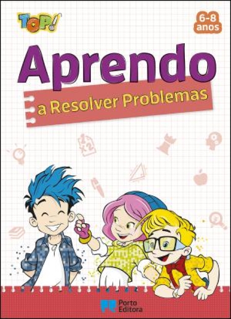 11079.13 - TOP ! - APRENDO A RESOLVER PROBLEMAS - 6-8 ANOS