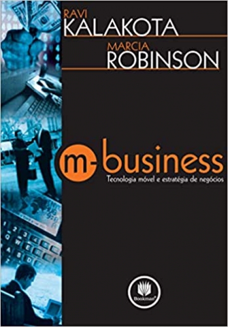 M-BUSINESS TECNOLOGIA MOVEL E ESTRATEGIA