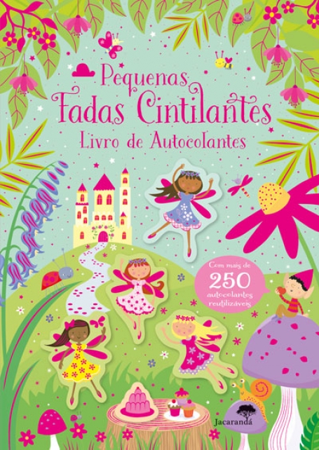 PEQUENAS FADAS CINTILANTES - LIVRO DE AUTOCOLANTES