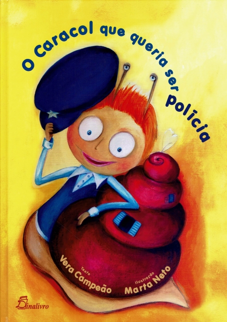 O CARACOL QUE QUERIA SER POLICIA