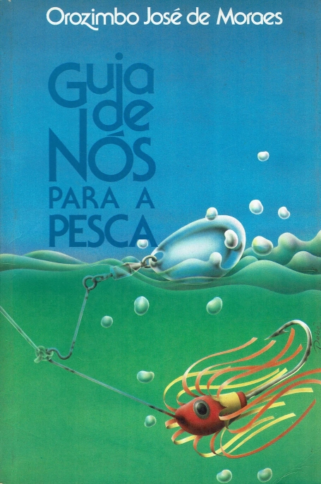 GUIA DE NÓS PARA A PESCA