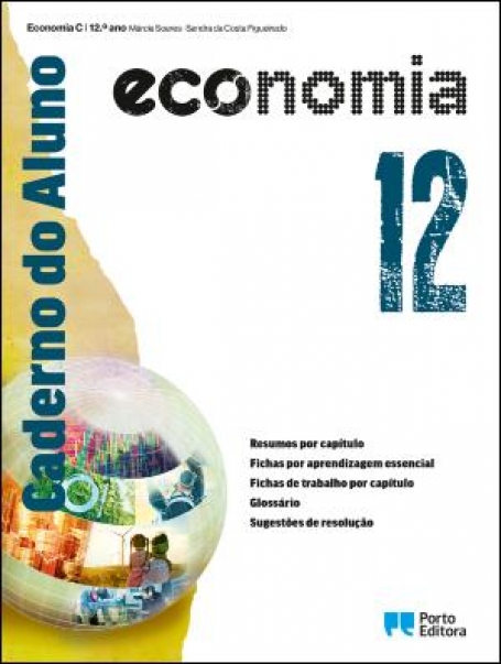 41327 - Caderno do Aluno - ECOnomia - Economia C - 12.º ano