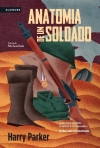 ANATOMIA DE UM SOLDADO