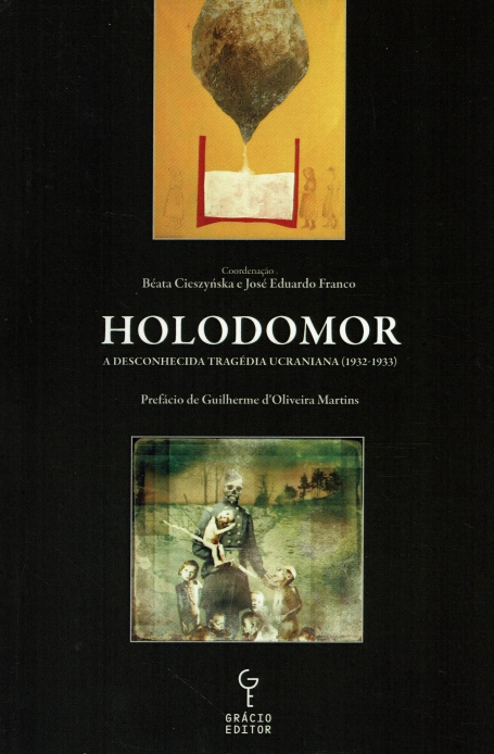 HOLODOMOR - A Desconhecida Tragédia Ucraniana