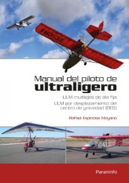 MANUAL DEL PILOTO DE ULTRALIGERO ULM MULTIEJES DE ALA FIJA