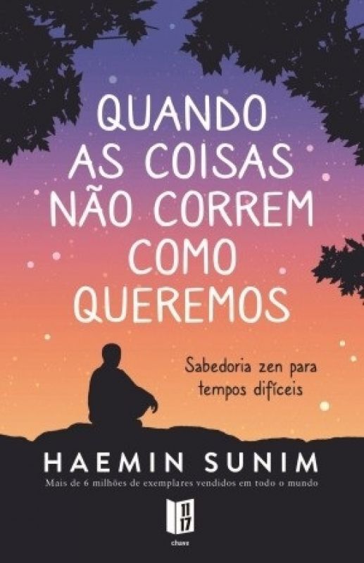 QUANDO AS COISAS NÃO CORREM COMO QUEREMOS