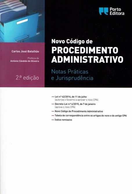 06169.10 - NOVO CODIGO DE PROCEDIMENTO ADMINISTRATIVO 2 edicao - NOTAS PRATICAS E JURISPRUDENCIA