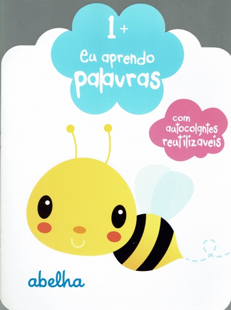 EU APRENDO PALAVRAS - COM AUTOCOLANTES REUTILIZAVEIS 1+