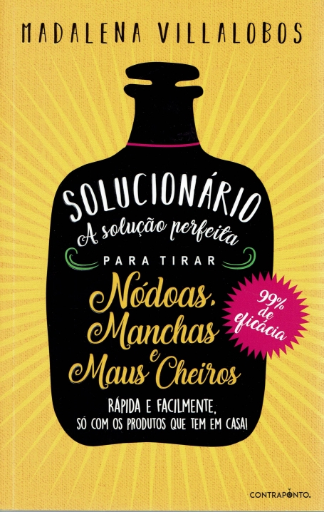 SOLUCIONARIO - A SOLUCAO PERFEITA PARA TIRAR NODOAS, MANCHAS E MAUS CHEIROS