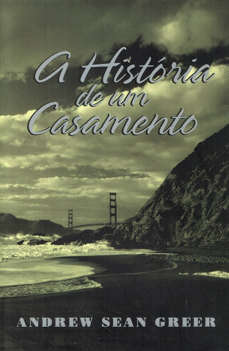 HISTORIA DE UM CASAMENTO