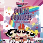 THE POWERPUFF GIRLS CONTA COMIGO MANUAL DA AMIZADE