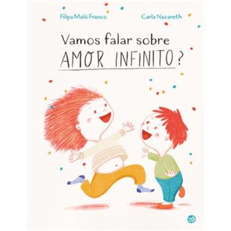 VAMOS FALAR SOBRE AMOR INFINITO?