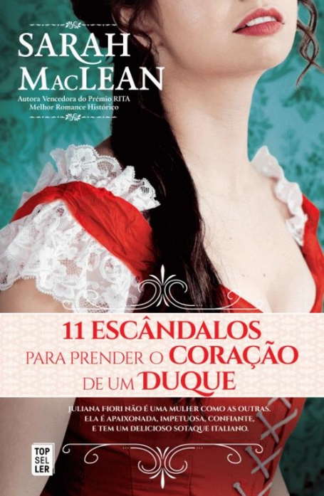 11 ESCANDALOS PARA PRENDER O CORACAO DE UM DUQUE