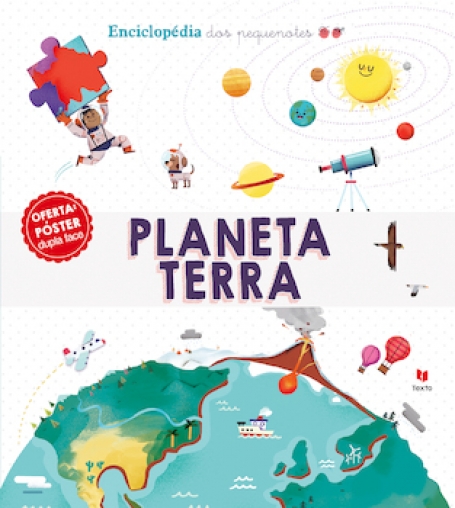 ENCICLOPEDIA DOS PEQUENOTES - PLANETA TERRA