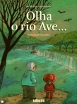OLHA O RIO AVE...