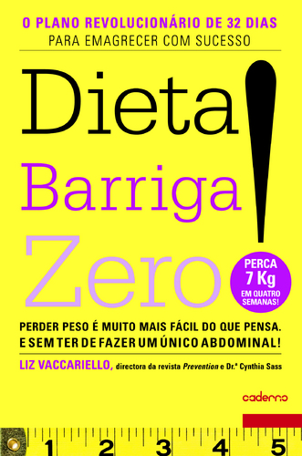 DIETA BARRIGA ZERO! - perder peso e muito mais facil do que pensa.