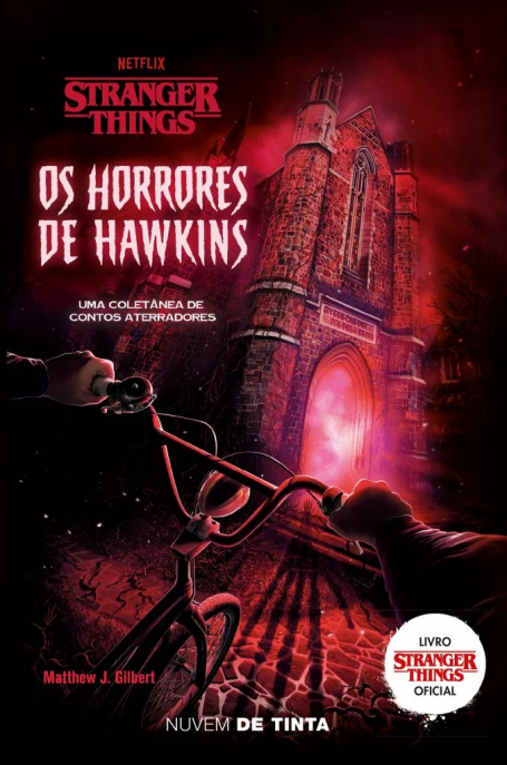 STRANGER THINGS - OS HORRORES DE HAWKINS