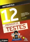 00858.31 - PREPARAR OS TESTES DE MATEMATICA 12º ANO VOL. 1