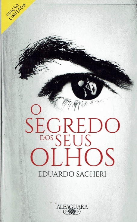 O SEGREDO DOS SEUS OLHOS - EDICAO LIMITADA