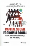 CAPITAL SOCIAL, ECONOMIA SOCIAL E QUALIDADE DA DEMOCRACIA EM PORTUGAL