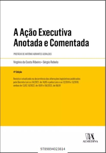 A ACAO EXECUTIVA ANOTADA E COMENTADA 4ª Edição
