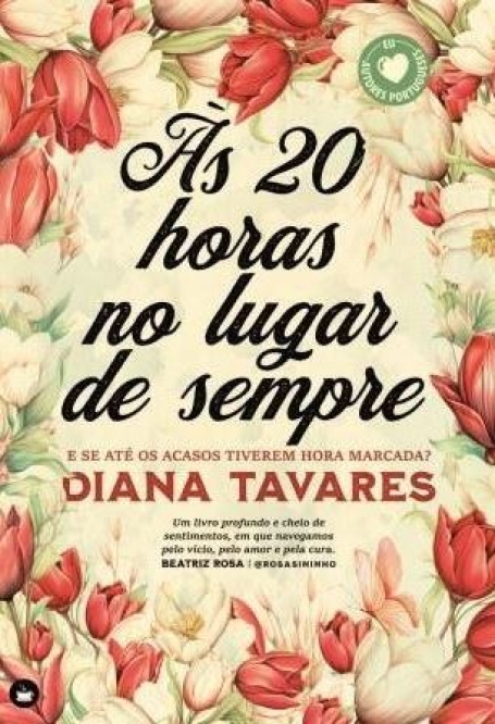 ÀS 20 HORAS NO LUGAR DE SEMPRE