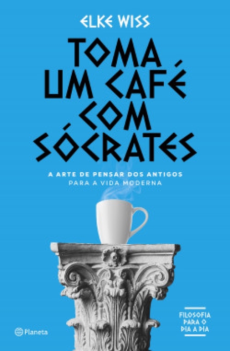 TOMA UM CAFE COM SOCRATES