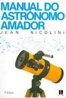 MANUAL DO ASTRONOMO AMADOR 3º edicao