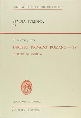 DIREITO PRIVADO ROMANO IV - DIREITO DA FAMILIA