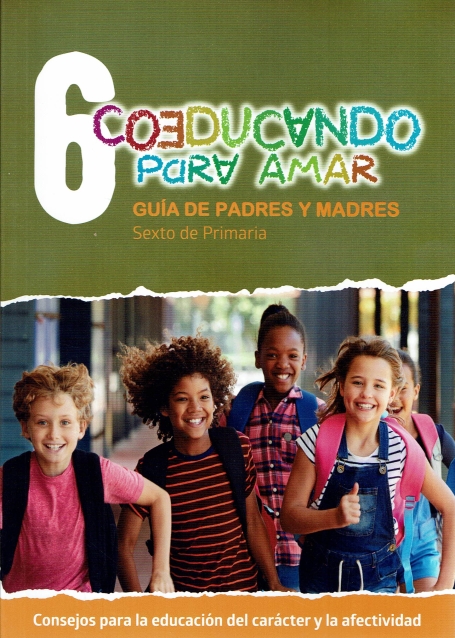 COEDUCANDO PARA AMAR GUIA DE PADRES Y MADRES - SEXTO DE PRIMARIA