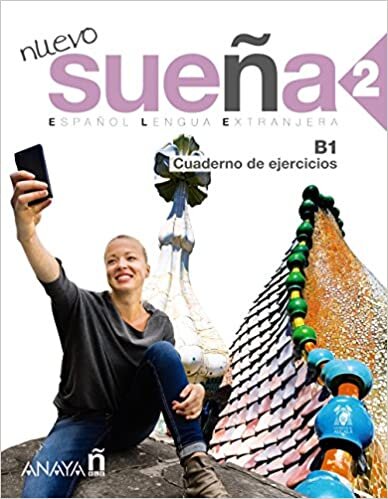 Nuevo Sueña 2 - Libro De Ejercicios B1 2025