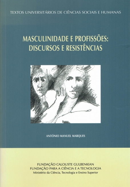 MASCULINIDADE E PROFISSOES DISCURSOS E RESISTENCIAS