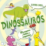 72295 - LIVRO DOS...DINOSSAUROS - 50 PERGUNTAS E TODAS AS RESPOSTAS