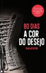 04606.10 - 80 DIAS - A COR DO DESEJO