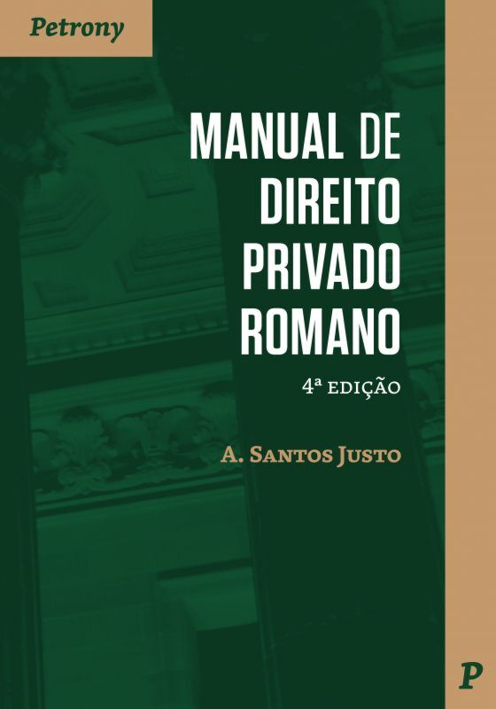 MANUAL DE DIREITO PRIVADO ROMANO