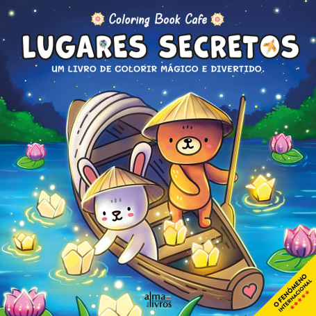 LUGARES SECRETOS - UM LIVRO DE COLORIR MAGICO E DIVERTIDO