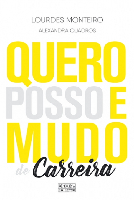 QUERO POSSO E MUDO DE CARREIRA