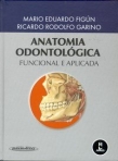 ANATOMIA ODONTOLOGICA FUNCIONAL E APLIC.
