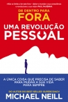 DE DENTRO PARA FORA - UMA REVOLUCAO PESSOAL
