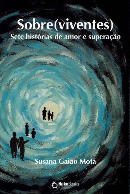 SOBRE(VIVENTES) SETE HISTORIAS DE AMOR E SUPERACAO