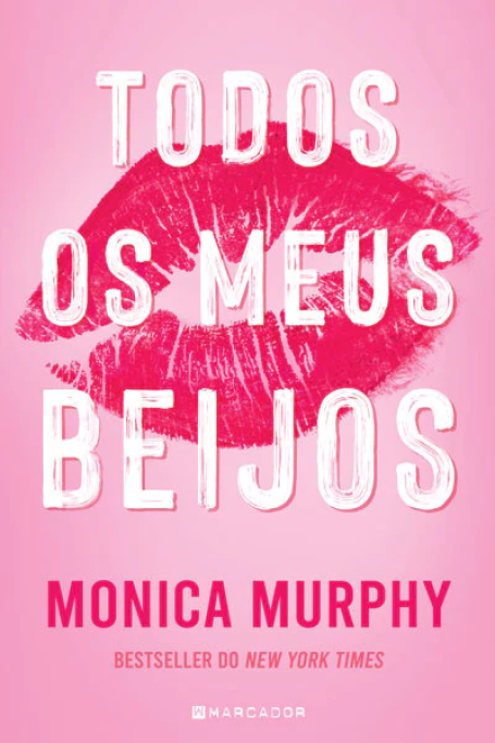 TODOS OS MEUS BEIJOS
