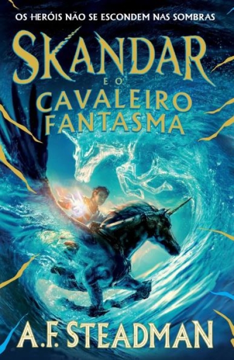 SKANDAR 2 - SKANDAR E O CAVALEIRO FANTASMA